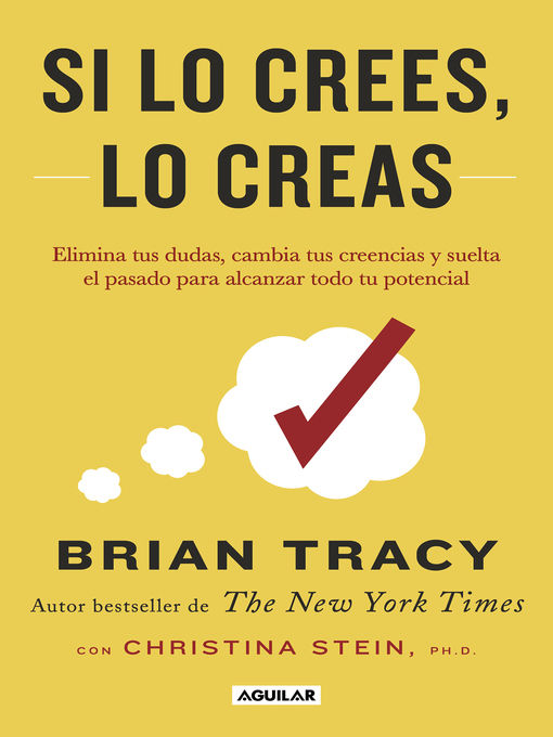 Title details for Si lo crees, lo creas by Brian Tracy - Available